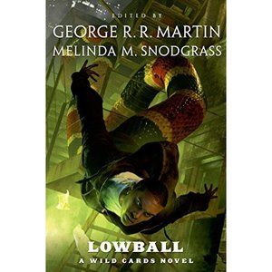 Lowball: A Wild Cards Novel (Hardcover)